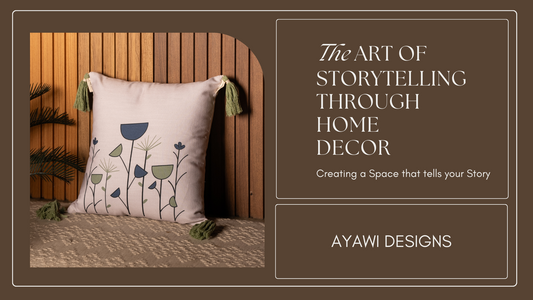 The Art of Storytelling Through Home Decor: Creating a Space That Tells Your Story